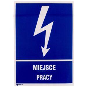 Samoprzylepna tabliczka ostrzegawcza /MIEJSCE PRACY 148X210/ 5EIA/Q4/F - obrazek 1