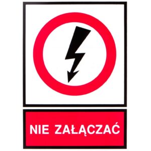 Tabliczka /znak zakazu/ TZZ 148X210P NIE ZAL. E04TZ-01032140200 - obrazek 1